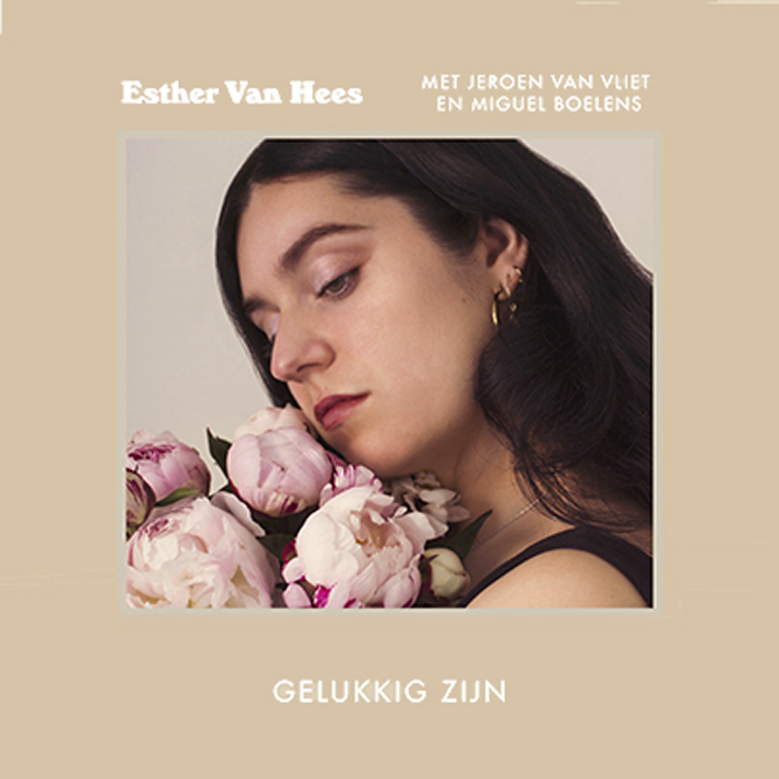 2019 Esther van Hees - Gelukkig zijn 2019 Esther van Hees - Gelukkig zijn