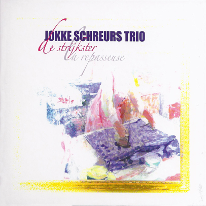 2008 album De Strijkster van Jokke Schreurs
